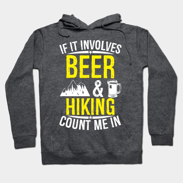 Beer and hiking Hoodie by The Reluctant Pepper